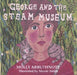 George and the Steam Museum - Siop Y Pentan