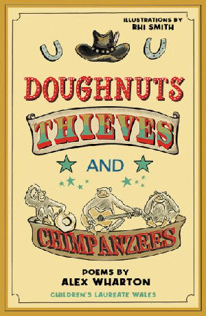 Doughnuts, Thieves and Chimpanzees - Siop Y Pentan