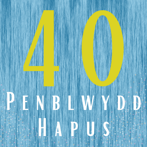 Penblwydd Hapus 40 | Cardiau.Cymru - Siop Y Pentan