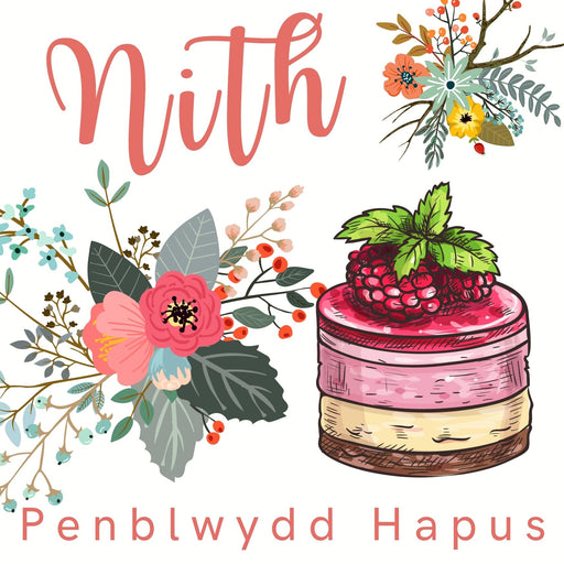 Penblwydd Hapus Nith | Cardiau.Cymru - Siop Y Pentan