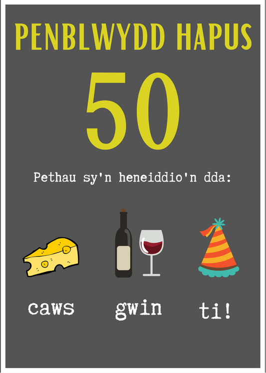 Penblwydd Hapus 50 | Cardiau.Cymru - Siop Y Pentan
