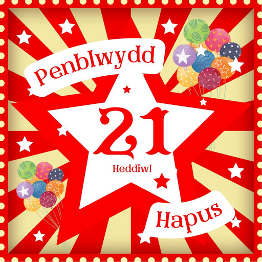 Penblwydd Hapus 21  | Cardiau.Cymru - Siop Y Pentan