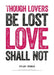 Dylan Thomas Print: Though Lovers Be Lost - Siop Y Pentan