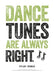 Print Dylan Thomas: Dance Tunes Are Always Right - Siop Y Pentan