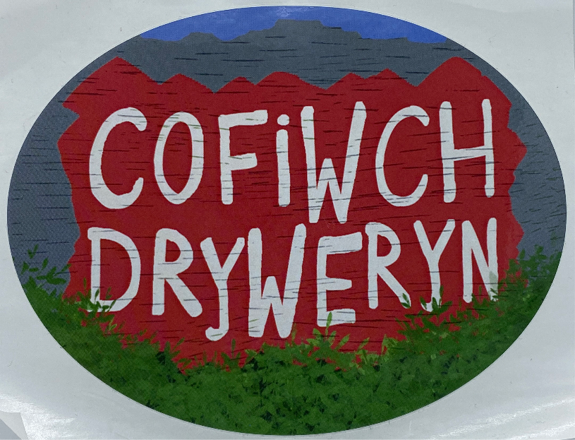 Sticer Cofiwch Dryweryn | Sticker - Siop Y Pentan